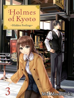 cover image of Holmes of Kyoto, Volume 3